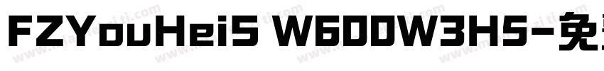 FZYouHeiS W600W3H5字体转换